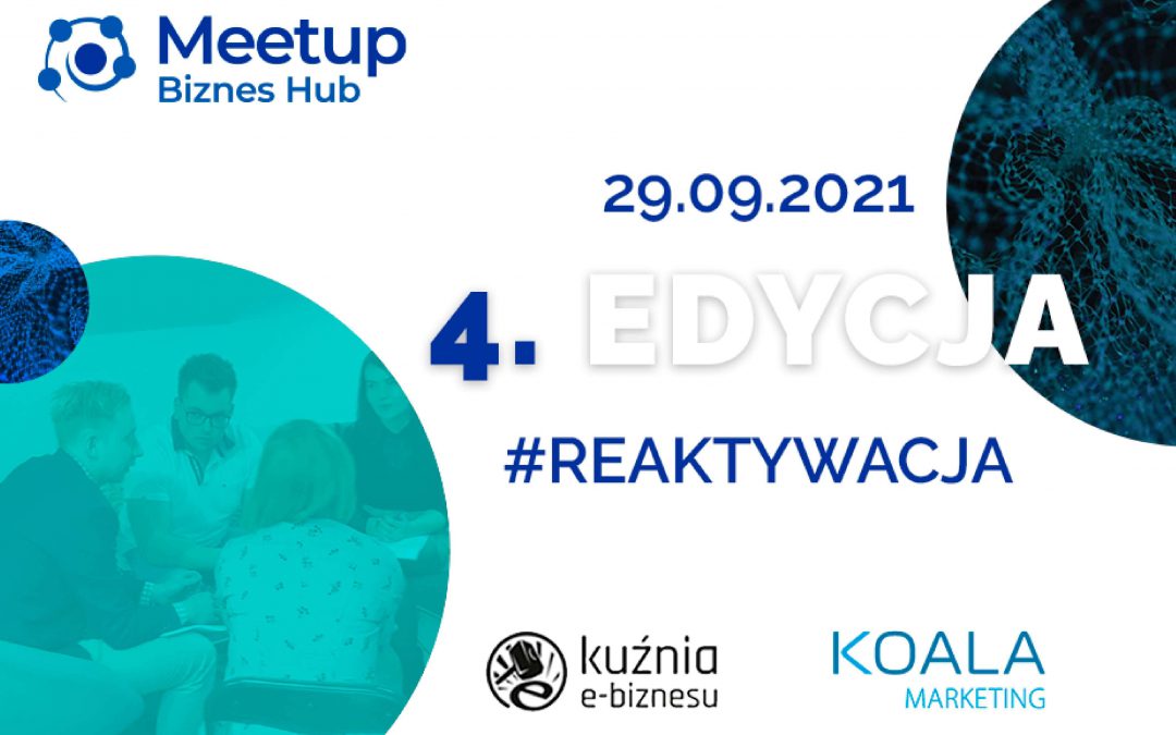 Spotkania Meetup Biznes Hub powracają do Rzeszowa!